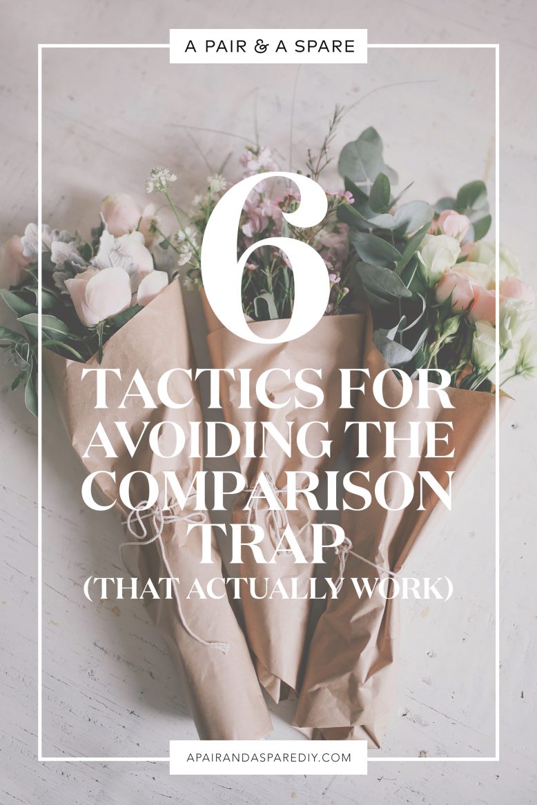 6 Tactics for Avoiding The Comparison Trap
