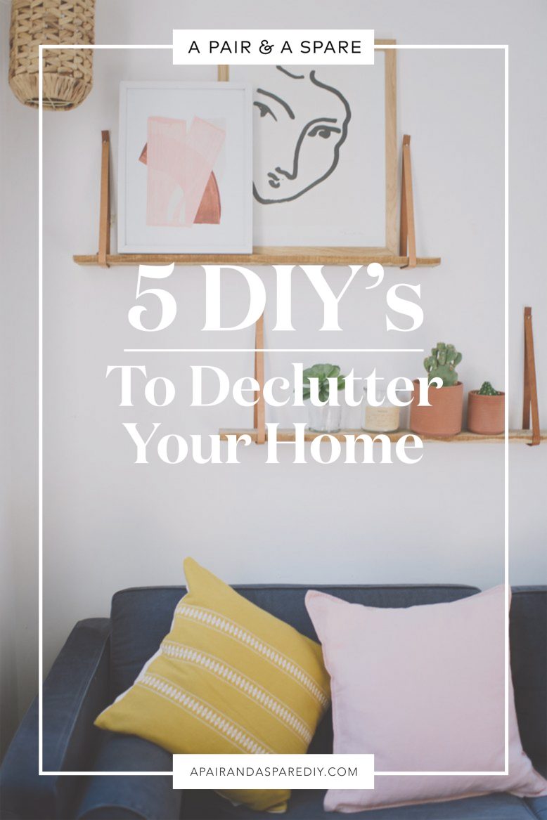 5-diys-declutter-home